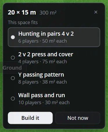 The card for a 20 by 15 metre space: This space fits Hunting in pairs 4 v 2, 2 v 2 press and cover, Y passing pattern and Wall pass and run, with Build it and Not now