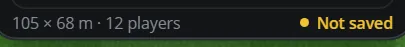 The strip at the foot of the sidebar: 105 by 68 metres, 12 players, and a yellow dot with Not saved